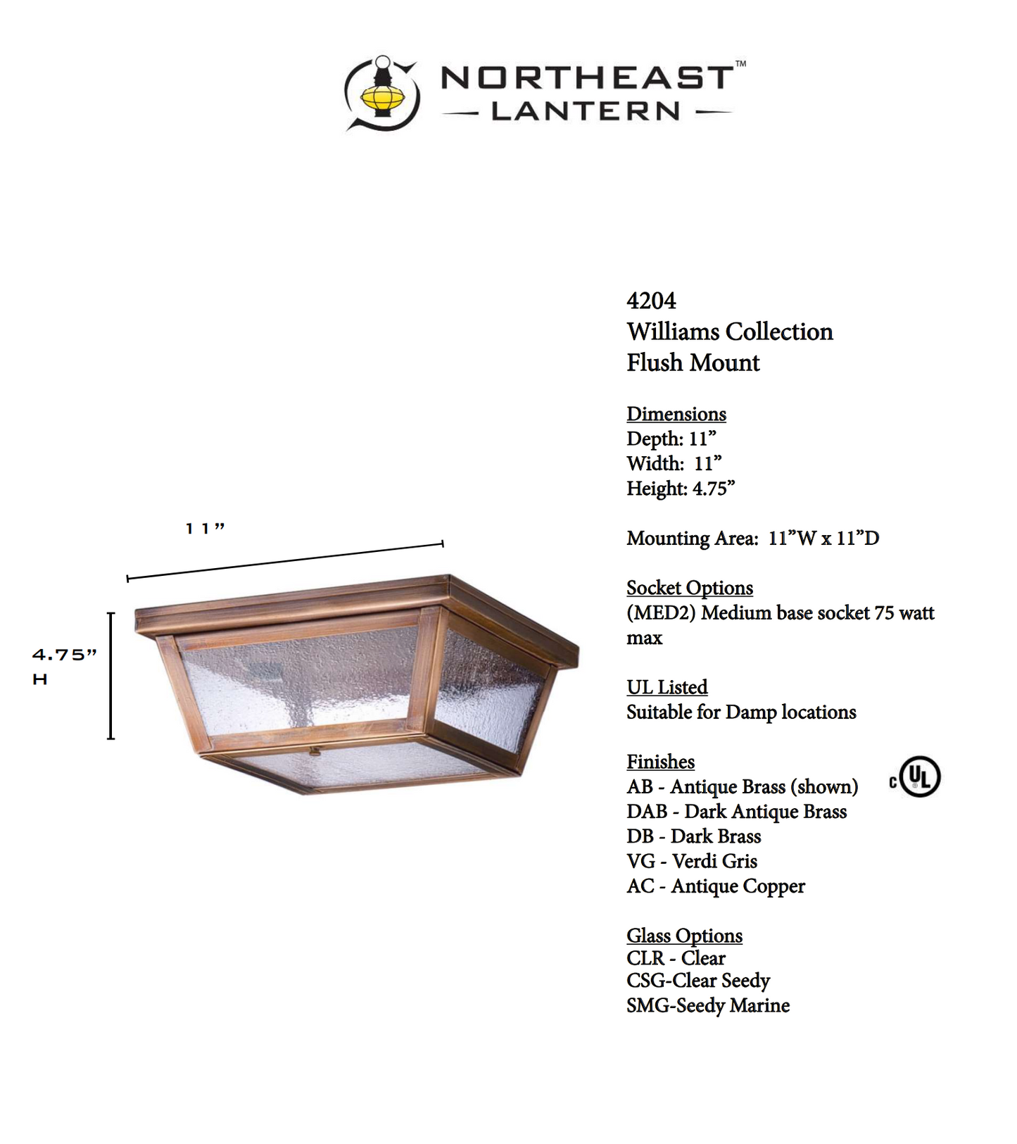 Williams Outdoor Flush Mount 4204 Quickship