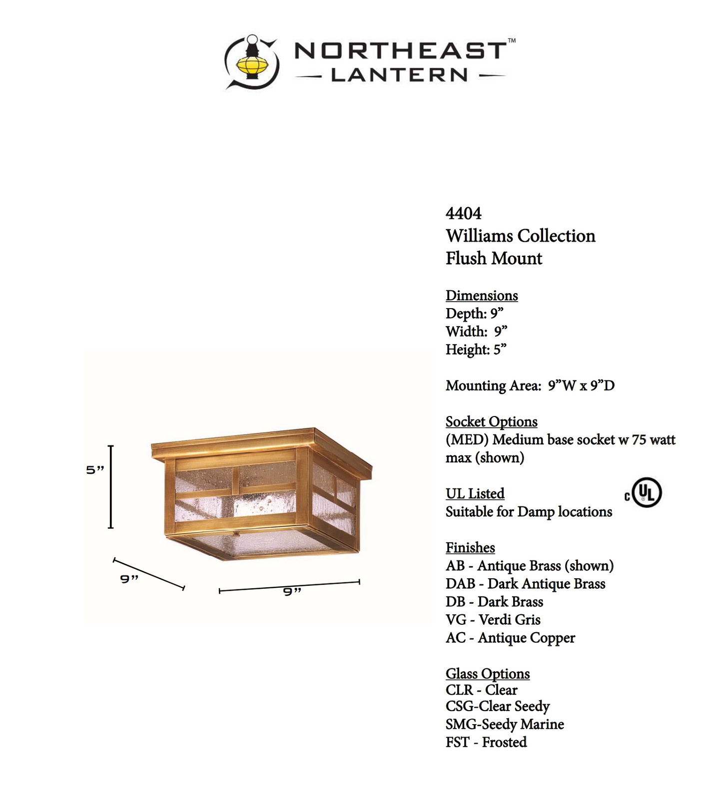 Williams Outdoor Flush Mount 4404